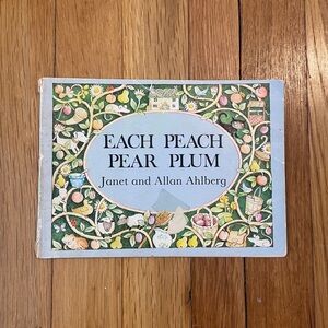 Vintage Children’s Book “Each Peach Pear Plum” c.1978